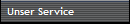 Unser Service